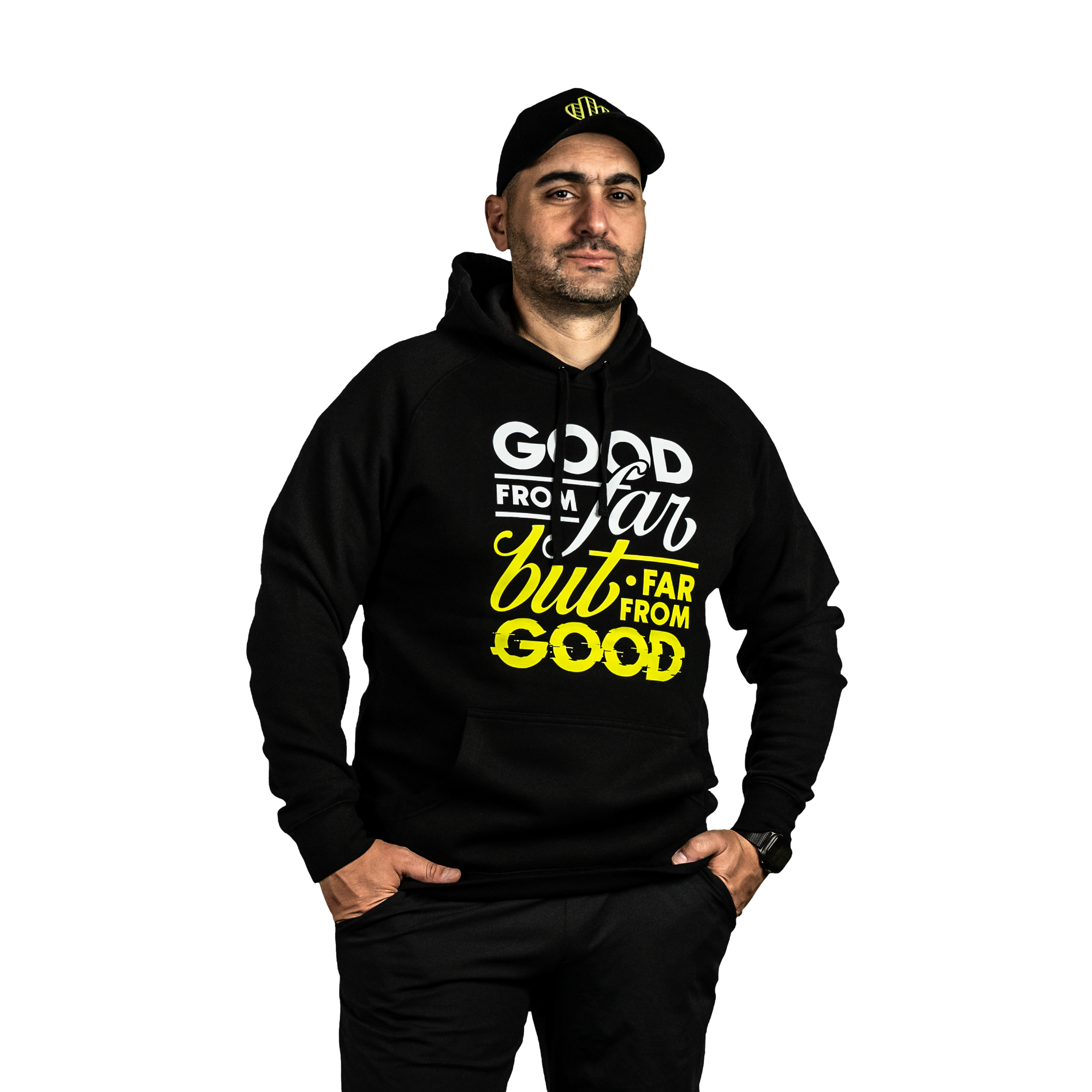 Good from Far, but Far from Good Hoodie